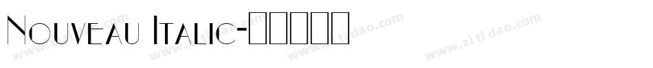 Nouveau Italic字体转换